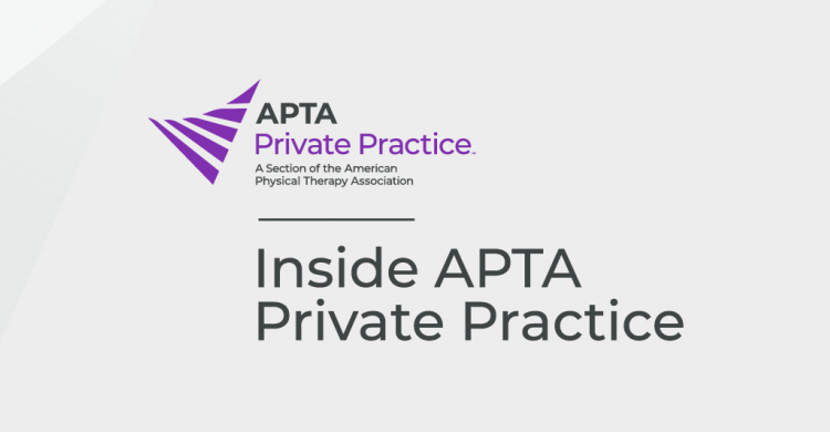 APTA logo in purple with the words "Inside APTA Private Practice"